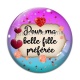 Cabochon Verre - pour ma belle fille préférée