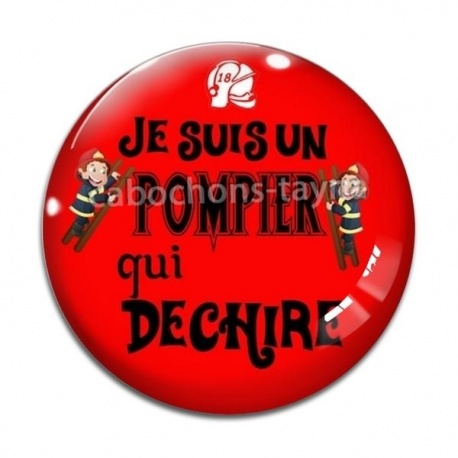 Cabochon Verre - je suis un pompier qui déchire