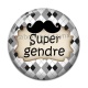 Cabochon Résine - super gendre