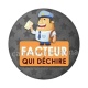 facteur qui déchire