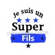 je suis un super fils