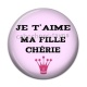 Cabochon Résine - je t'aime ma fille chérie