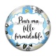 Cabochon Verre - pour ma fille formidable