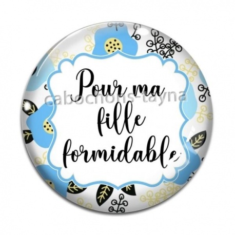 Cabochon Verre - pour ma fille formidable