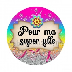 pour ma super fille