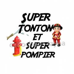 super tonton et super pompier