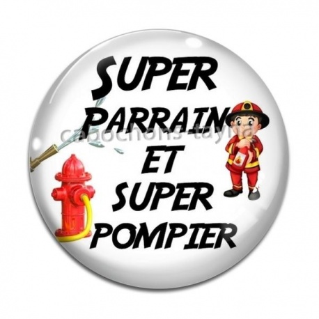 Cabochon Verre - super parrain et super pompier