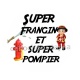 super frangin et super pompier