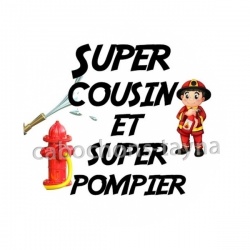 super cousin et super pompier