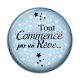 Cabochon Résine - tout commence par un rêve