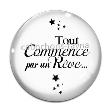 Cabochon Verre - tout commence par un rêve