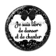 Cabochon Résine - je suis libre de danser et de chanter