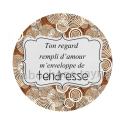ton regard rempli d'amour m'enveloppe de tendresse