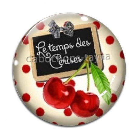 Cabochon Verre - le temps des cerises