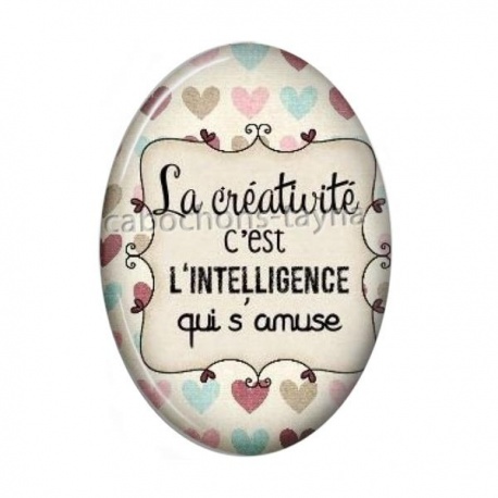 Cabochon Résine Ovale - la créativité c'est l'intelligence qui s'amuse