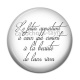Cabochon Résine - le futur appartient à ceux qui croient
