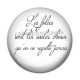 Cabochon Résine - les folies sont les seules choses qu'on ne regrette jamais