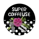 super coiffeuse