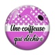 Cabochon Verre - une coiffeuse qui déchire