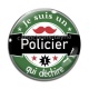 Cabochon Verre - je suis un policier qui déchire