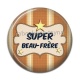 Cabochon Résine - super beau frère