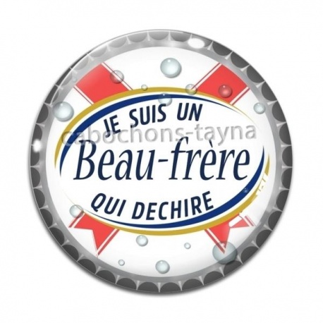 Cabochon Verre - je suis un beau frère qui déchire