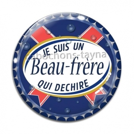 Cabochon Verre - je suis un beau frère qui déchire