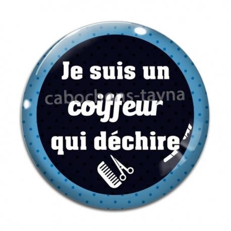 Cabochon Verre - je suis un coiffeur qui déchire