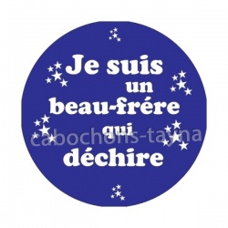 je suis un beau frère qui déchire