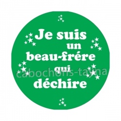 je suis un beau frère qui déchire