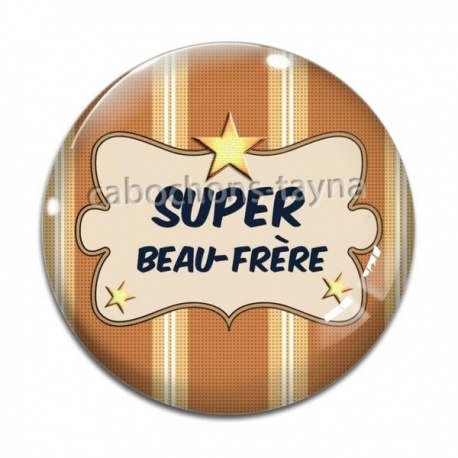 Cabochon Verre - super beau frère