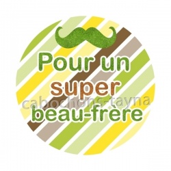 pour un super beau frère