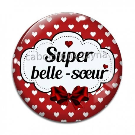 Cabochon Verre - super belle soeur