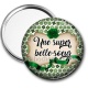 Miroir de poche - une super belle soeur