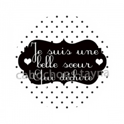 je suis une belle soeur qui déchire