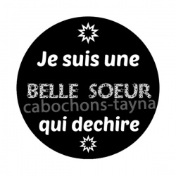 je suis belle soeur qui déchire