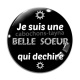 Cabochon Verre - je suis belle soeur qui déchire