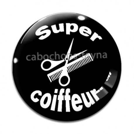 Cabochon Verre - super coiffeur
