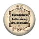 Cabochon Résine - meilleure belle soeur du monde