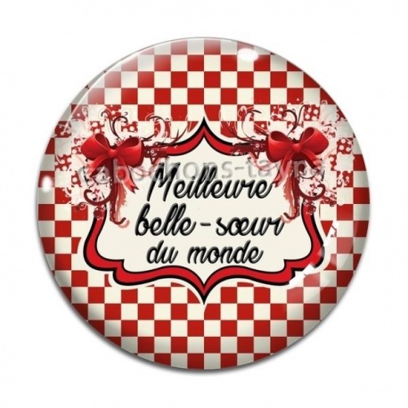 Cabochon Verre - meilleure belle soeur du monde