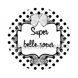 super belle soeur