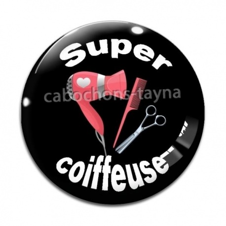 Cabochon Verre - super coiffeuse