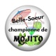 Cabochon Résine - belle soeur championne de mojito