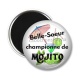 Magnet's - belle soeur championne de mojito