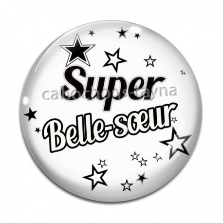 Cabochon Verre - super belle soeur