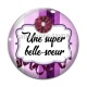Cabochon Verre - une super belle soeur
