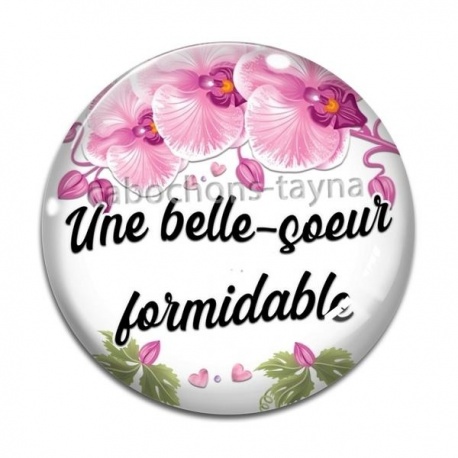 Cabochon Verre - une belle soeur formidable