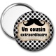 Miroir de poche - un cousin extraordinaire