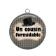 Pendentif Cabochon Argent - un cousin formidable