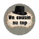 un cousin au top